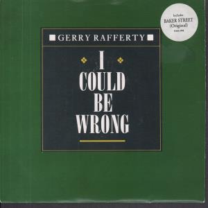 Gerry Rafferty - I Could Be Wrong - 7 Inch