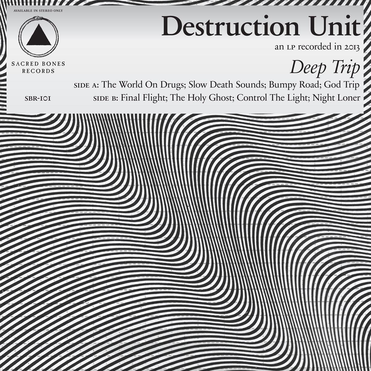 Destruction Unit - Deep Trip - Cd