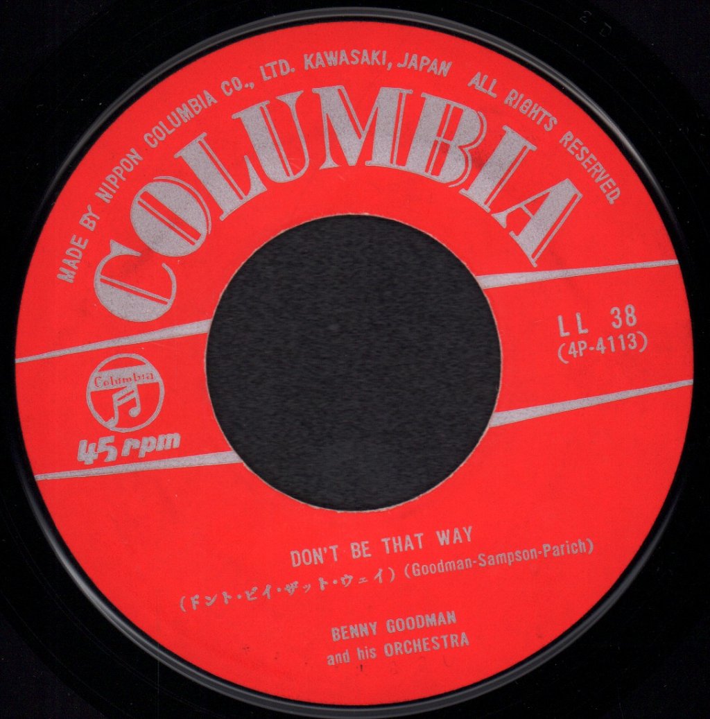 Benny Goodman And His Orchestra - don't be that way - 7 Inch