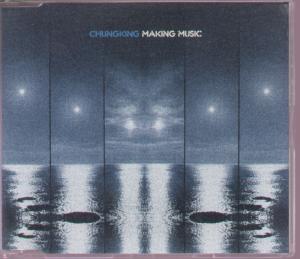 Chungking - Making Music - Cd