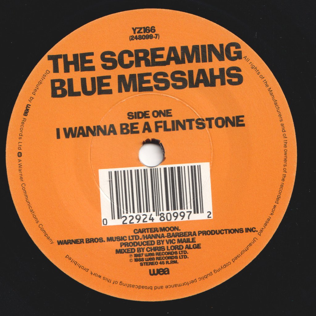 Screaming Blue Messiahs - I Wanna Be A Flintstone - 7 Inch
