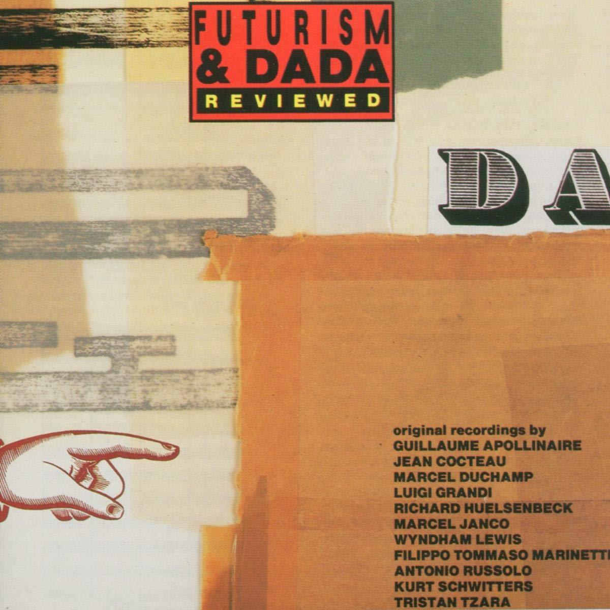 Various Artists - Futurism and Dada Reviewed - Cd