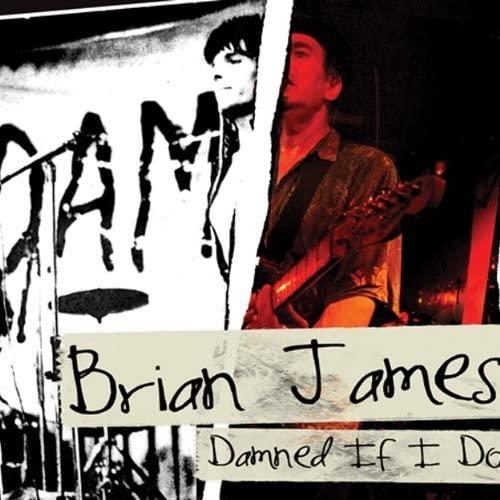 Brian James - Damned If I Do - Cd