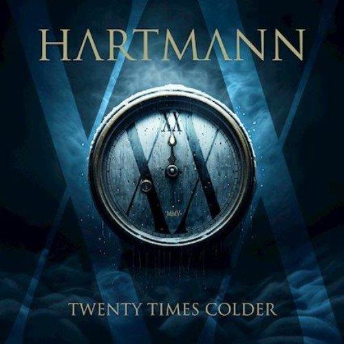 Hartmann - Twenty Times Colder - Cd