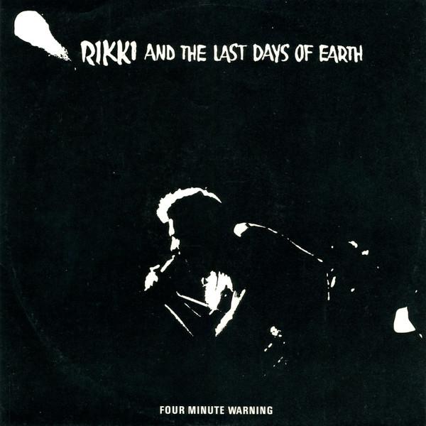 Rikki And The Last Days Of Earth - Four Minute Warning - Lp