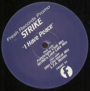 Strike (Dance Artist) - I Have Peace - 12 Inch