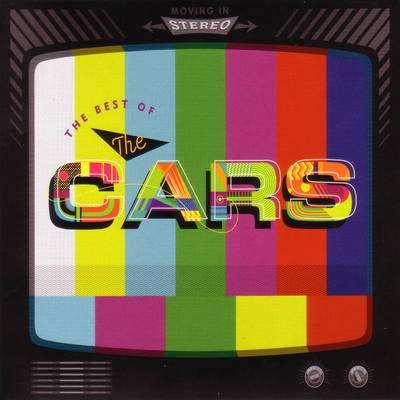 Cars - Moving In Stereo: the Best of the Cars - Cd