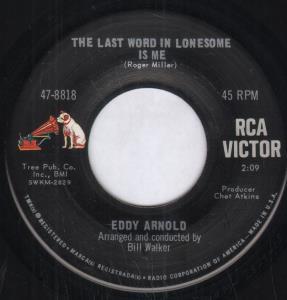 Eddy Arnold - Last Word In Lonesome Is Me - 7 Inch