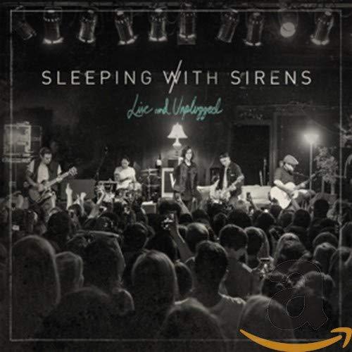 Sleeping With Sirens - Live and Unplugged - Cd