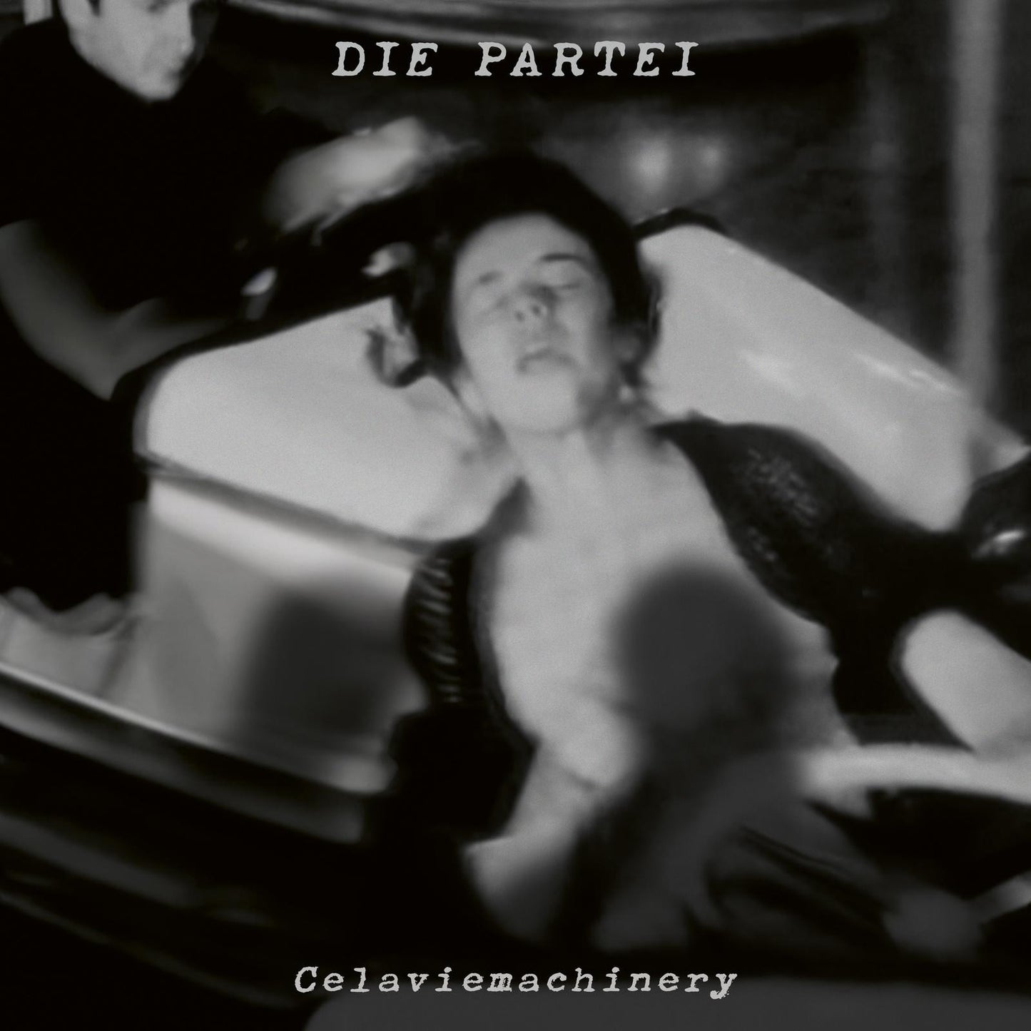 Die Partei - Celaviemachinery - Lp