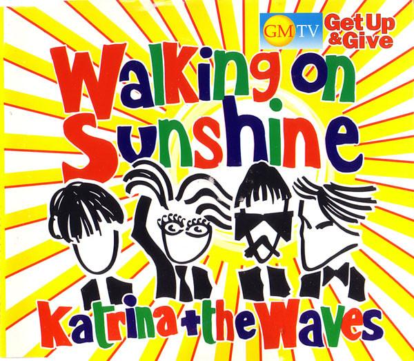 Katrina And The Waves - Walking On Sunshine - Cd