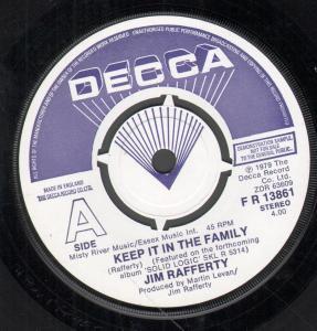 Jim Rafferty - Keep It In The Family - 7 Inch