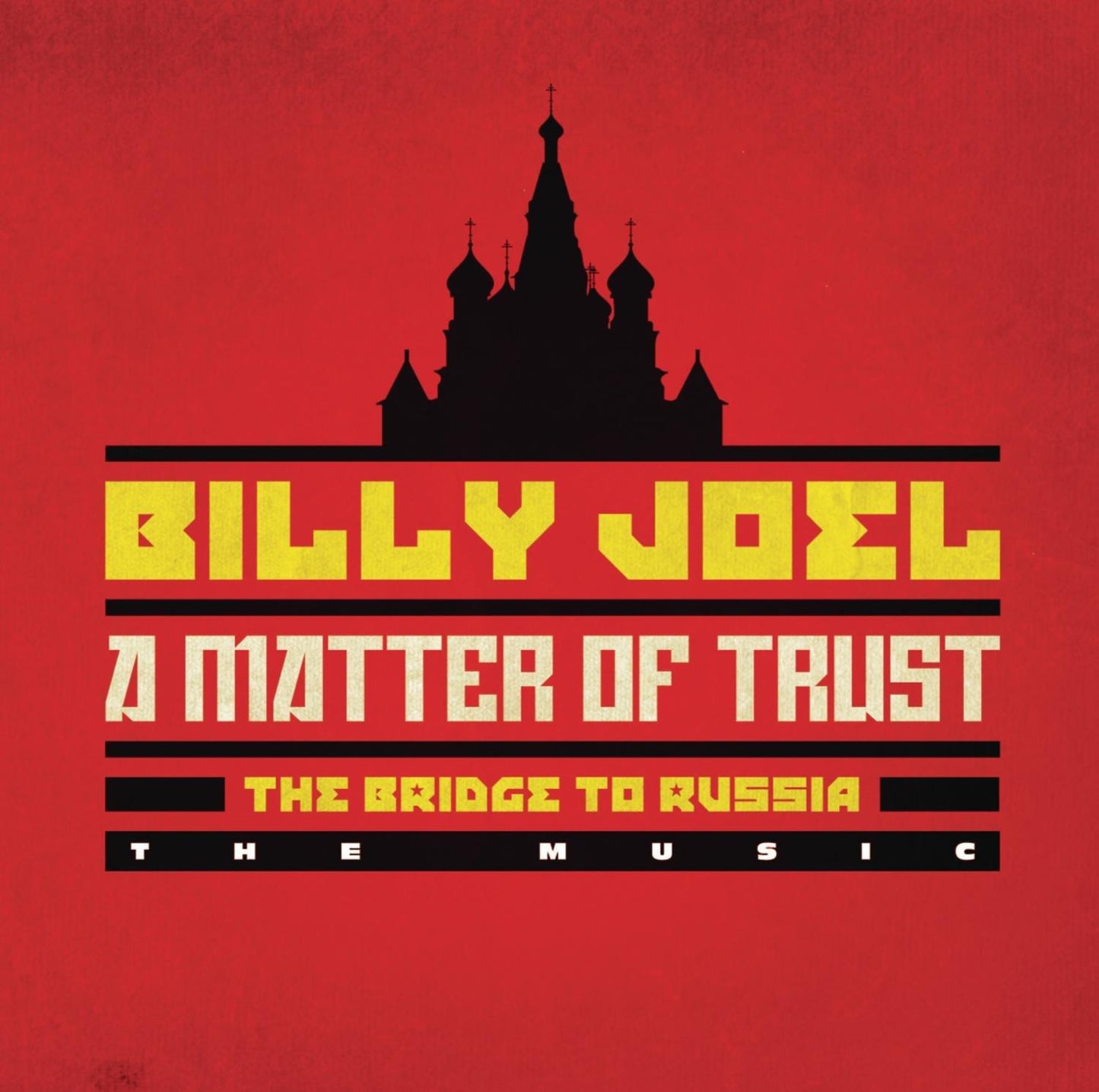 Billy Joel - A Matter of Trust: the Bridge To Russia: the Music (2 Cd) - Double Cd