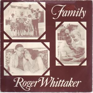 Roger Whittaker - Family - 7 Inch