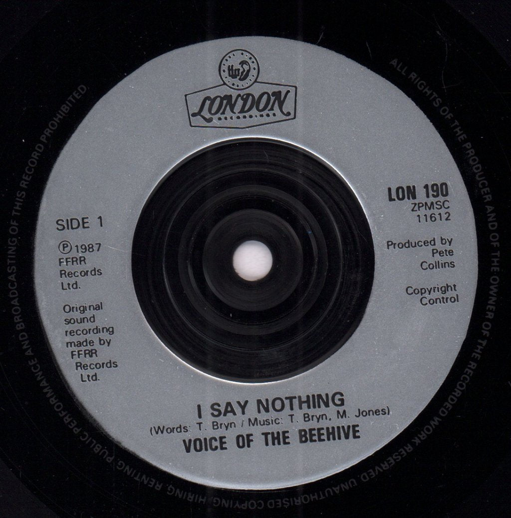 Voice Of The Beehive - I Say Nothing - 7 Inch