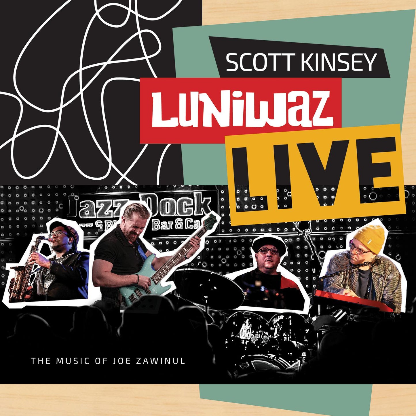 Scott Kinsey - Luniwaz - Live: the Music of Joe Zawinul - Double Lp