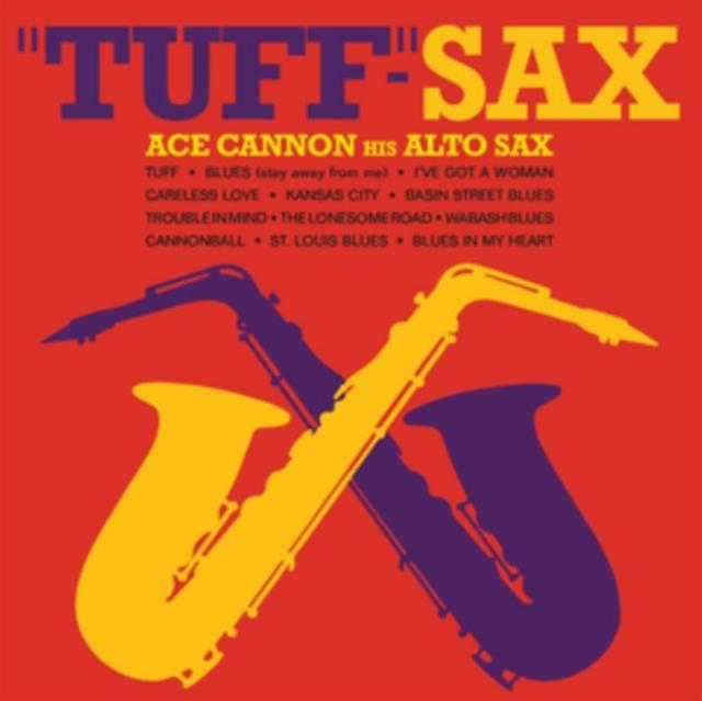 Ace Cannon - Tuff"-Sax - Cd