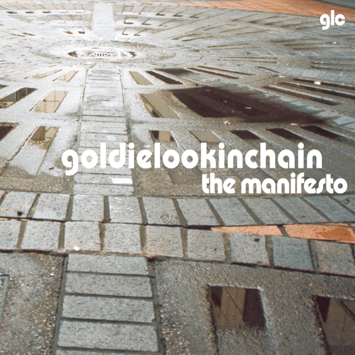 Goldie Lookin Chain - Manifesto - Lp