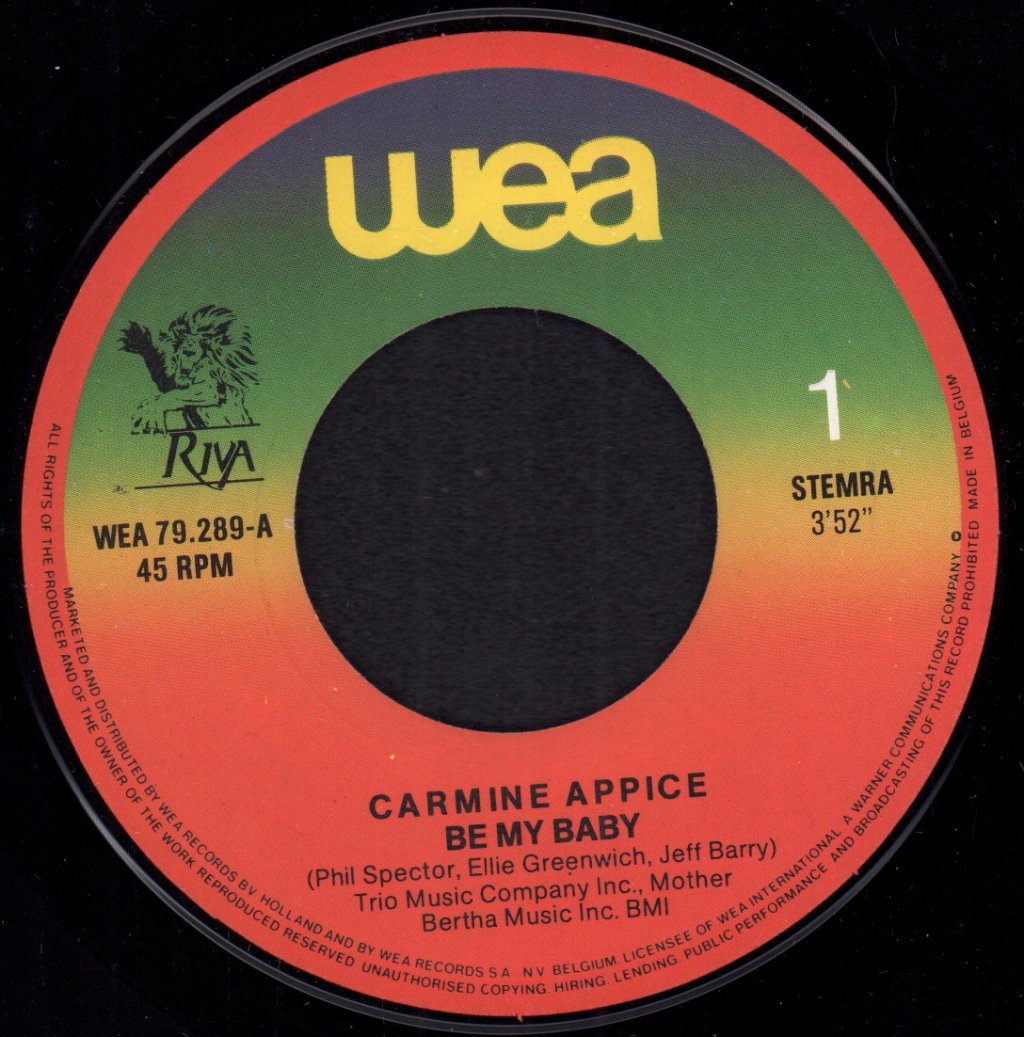 Carmine Appice - Be My Baby - 7 Inch