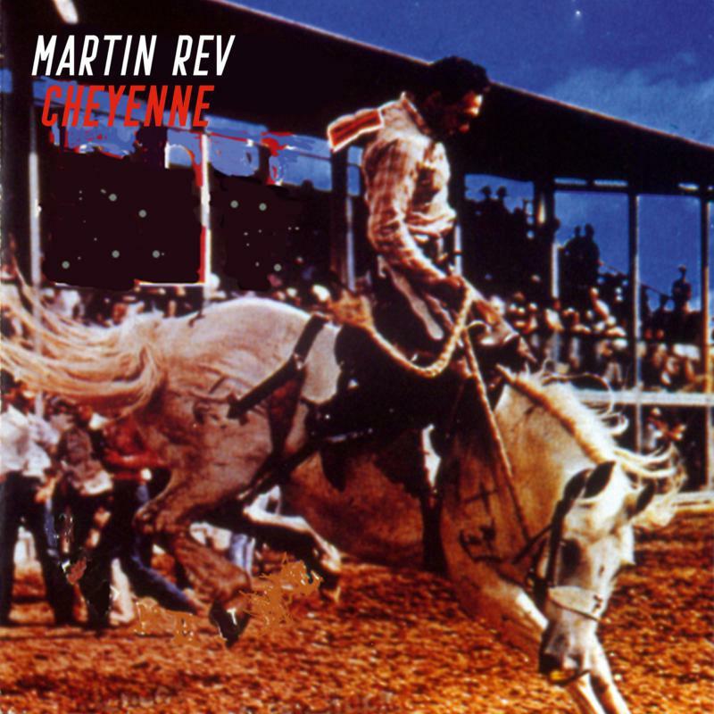 Martin Rev - Cheyenne - Cd