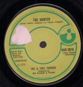 Ike And Tina Turner - Hunter - 7 Inch