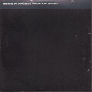 Embrace - My Weakness Is None Of Your Business - Cd