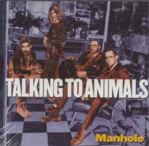Talking To Animals - Manhole - Cd