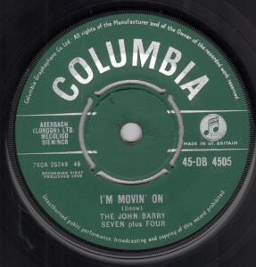 John Barry Seven Plus Four - I'm Movin' On - 7 Inch