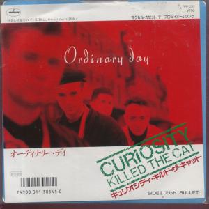 Curiosity Killed The Cat - Ordinary Day - 7 Inch