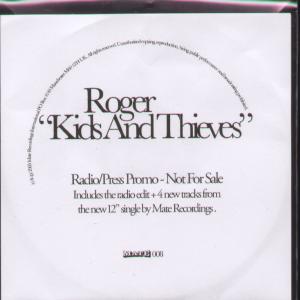 Roger - Kids And Thieves - Cdr