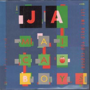 Jamaica Boys - Let Me Hold You Closer - 7 Inch