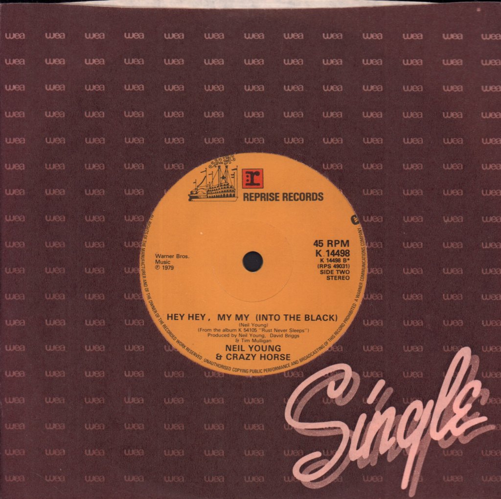 Neil Young And Crazy Horse - My My Hey Hey - 7 Inch