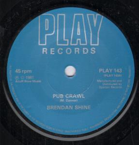 Brendan Shine - Pub Crawl - 7 Inch