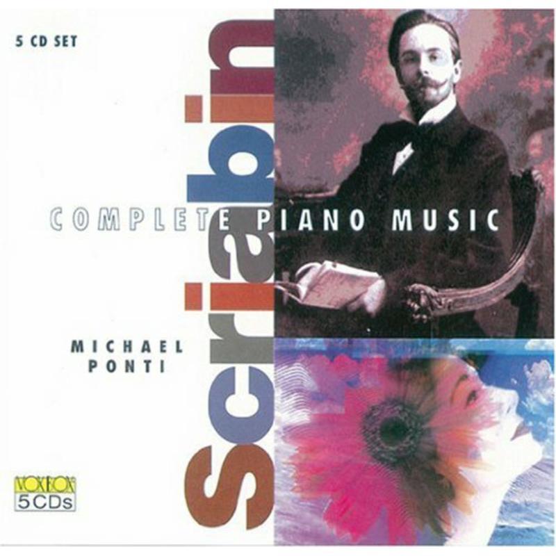 Michael Ponti - Alexander Scriabin: Complete Piano Music - Cd Box Set