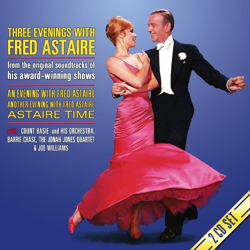 Fred Astaire - Three Evenings With Fred Astaire - Double Cd