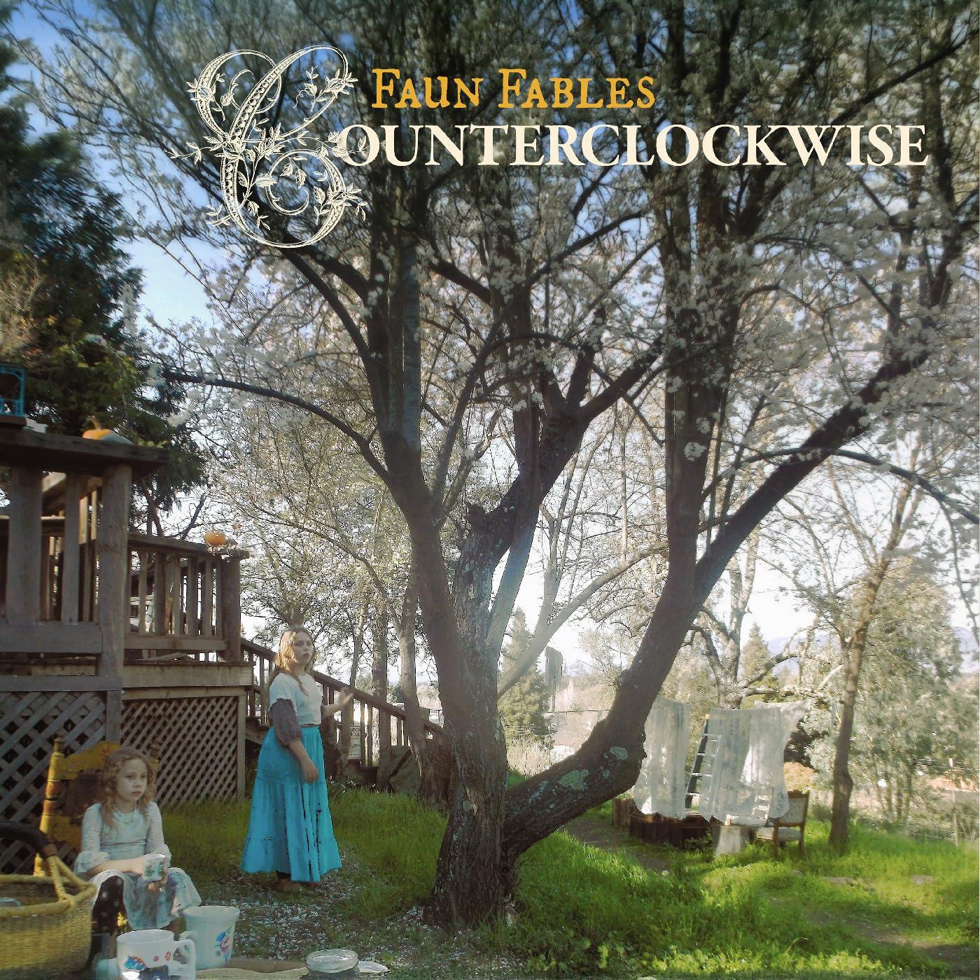 Faun Fables - Counterclockwise - Double Lp