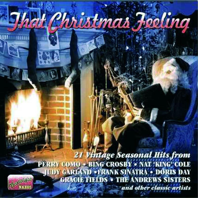 Various Artists - That Christmas Feeling (Bing Crosby, Nat King Cole, Frank Sinatra) (Naxos) - Cd