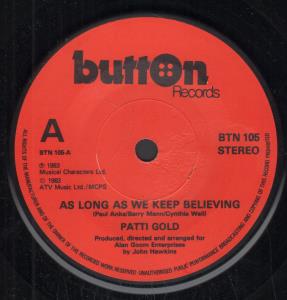 Patti Gold - As Long As We Keep Believing - 7 Inch