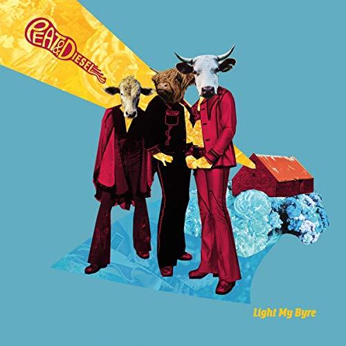 Peat & Diesel - Light My Byre - Lp