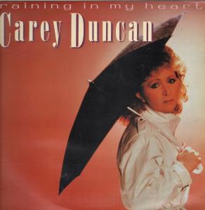 Carey Duncan - Raining In My Heart - Lp