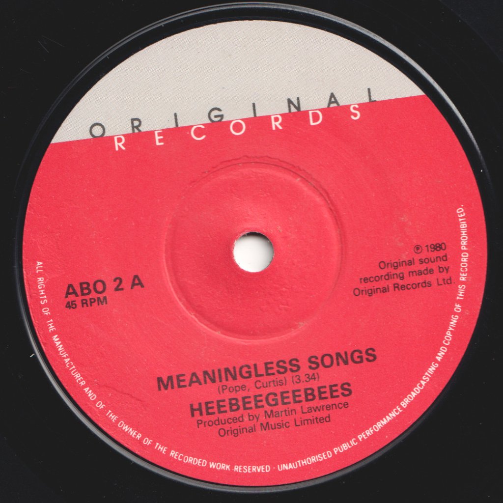 Heebeegeebees - Meaningless Songs - 7 Inch