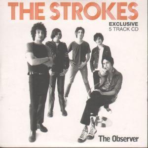 Strokes - Observer Exclusive - Cd