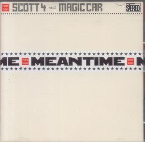 Scott 4 And Magic Car - Meantime - Cd