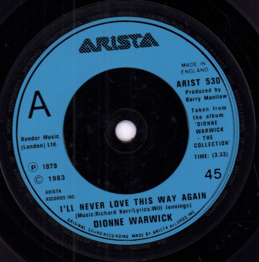 Dionne Warwick - I'll Never Love This Way Again - 7 Inch