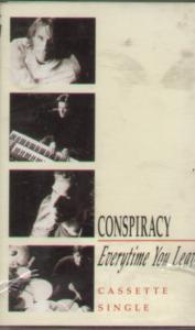 Conspiracy - Everytime You Leave - Cassette