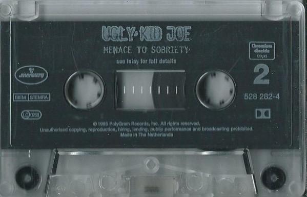 Ugly Kid Joe - Menace To Sobriety - Cassette