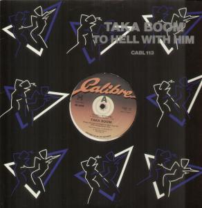 Taka Boom - To Hell With Him - 12 Inch