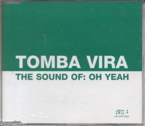 Tomba Vira - Sound Of Oh Yeah - Cd