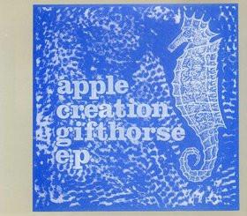 Apple Creation - Gifthorse E.P. - 12 Inch