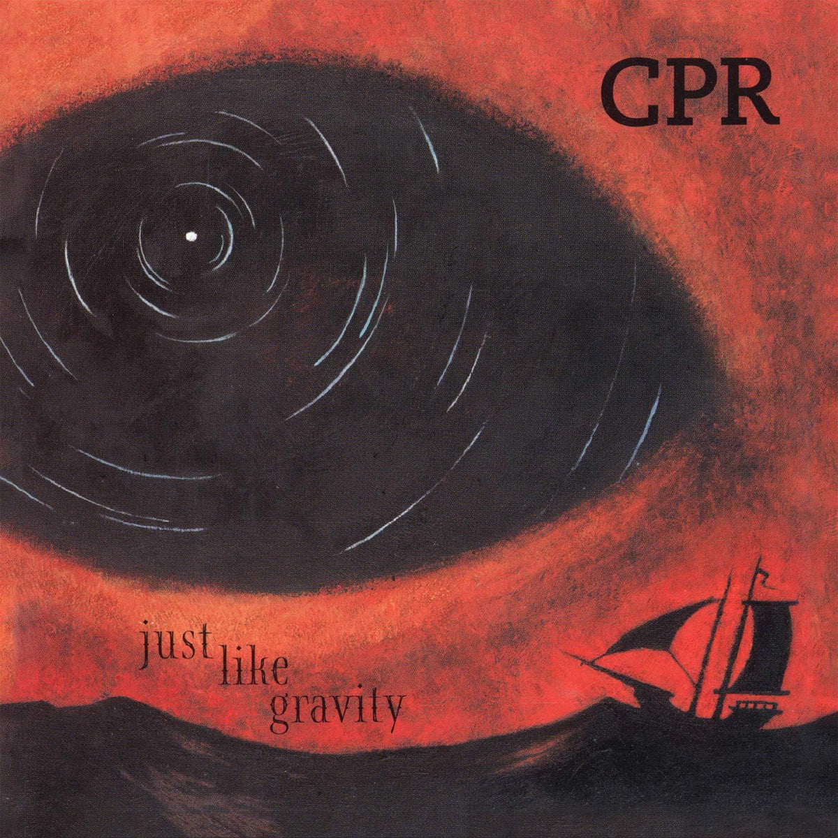CPR - Just Like Gravity - Cd